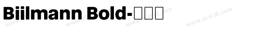 Biilmann Bold字体转换